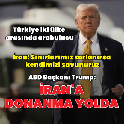 Trump: İran'a dev bir donanma yolladık