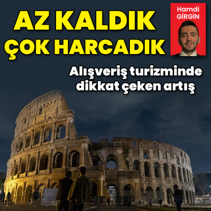 Az kaldık, çok harcadık