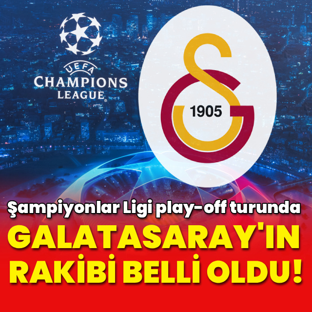 Galatasaray'ın Şampiyonlar Ligi'ndeki rakibi belli oldu!