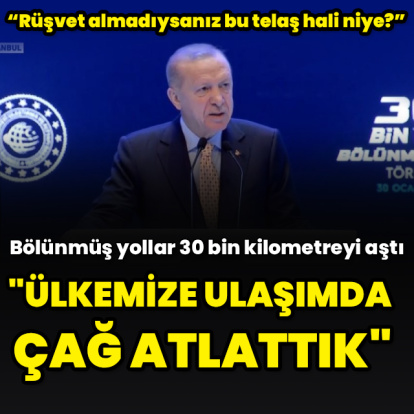 "Ulaşımda çağ atlattık"