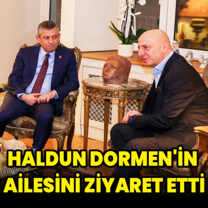 Dormen ailesini ziyaret etti