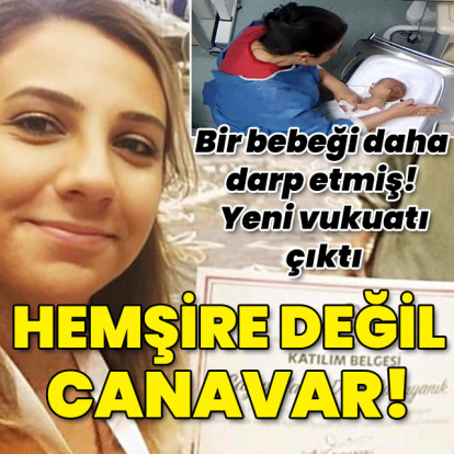 Bir bebeğe daha darp tespiti! Hemşire değil canavar!
