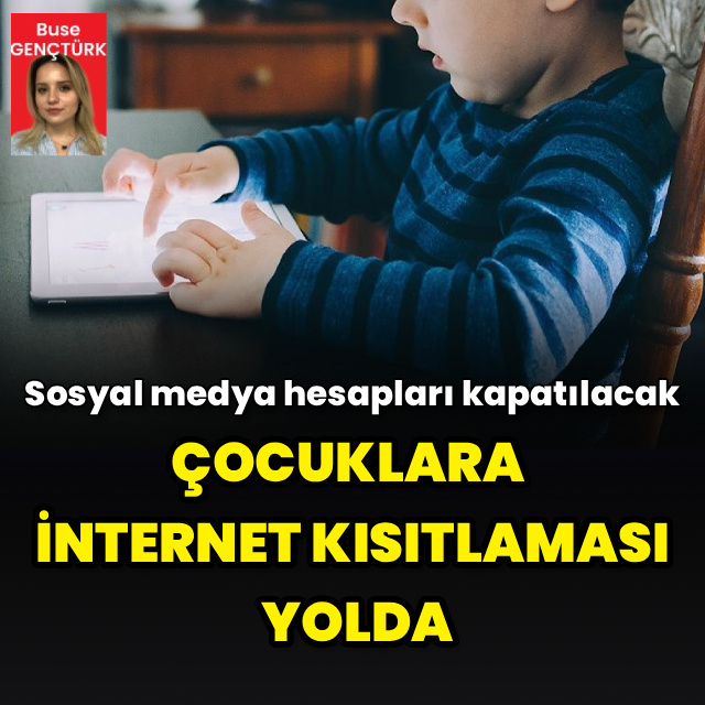 Çocuklara internet kısıtlaması yolda
