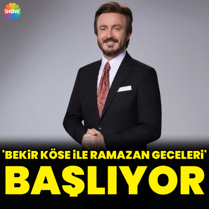 'Bekir Köse ile Ramazan Geceleri' başlıyor