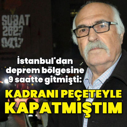 "Kadranı peçeteyle kapatmıştım"