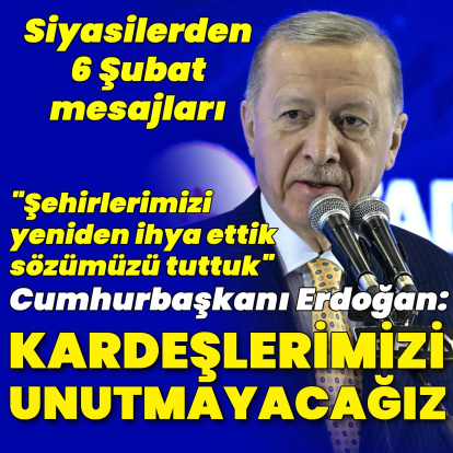 Erdoğan: Kardeşlerimizi unutmayacağız