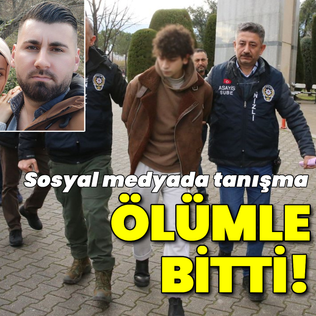 Sosyal medyadan tanıştığı kişi tarafından bıçaklanarak öldürüldü