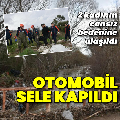 Otomobil sele kapıldı: 2 ölü