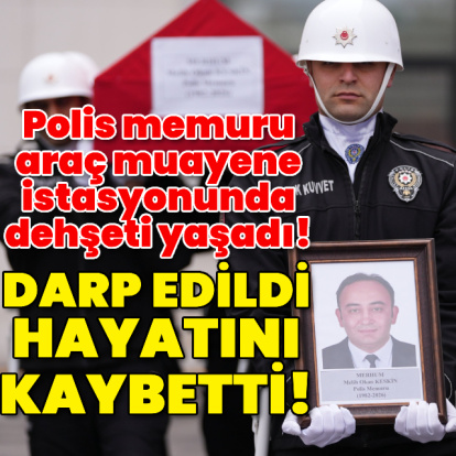 Araç muayene istasyonunda dehşet! Polis memuru hayatını kaybetti!