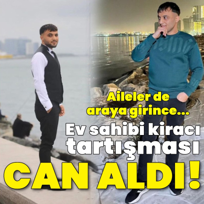 Ev sahibi kiracı tartışması can aldı!