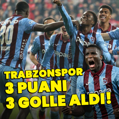 Trabzonspor 3 puanı 3 golle aldı!