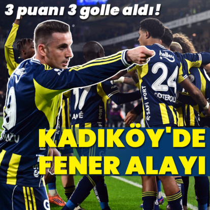 Kadıköy'de Fener alayı: 3 puanı 3 golle aldı!