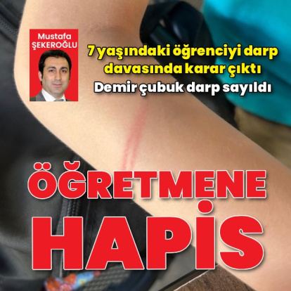 7 yaşındaki öğrenciyi darp davasında karar