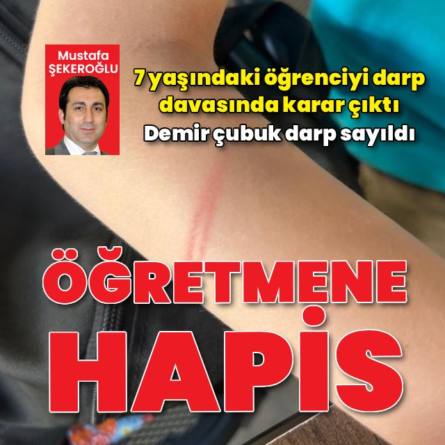7 yaşındaki öğrenciyi darp davasında karar