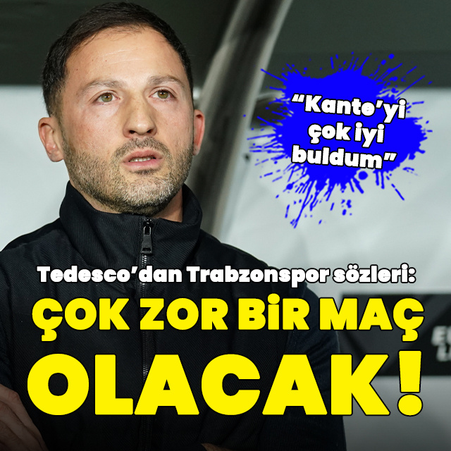 Tedesco'dan Trabzonspor sözleri!