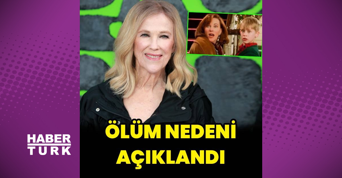Catherine O'Hara'nın Ölüm Nedeni Belirlendi - Akciğer Embolisi ve Kanser