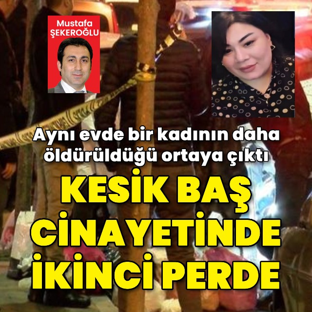 Kesikbaş cinayetinde ikinci perde