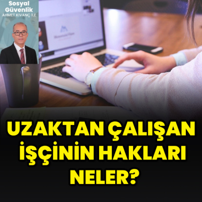 Uzaktan çalışan işçinin hakları