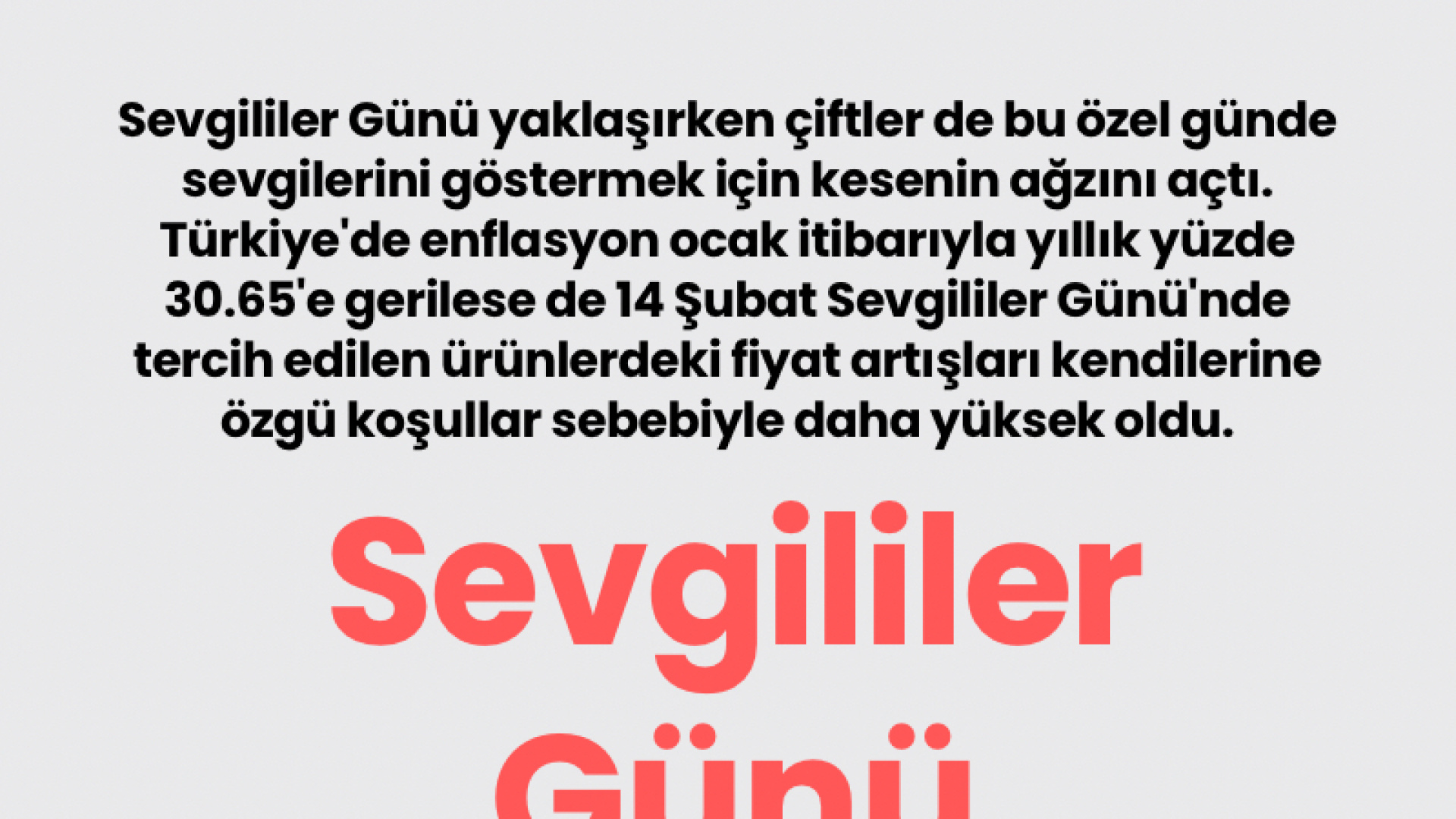 Sevgililer Günü'nde Enflasyon Etkisi: Çiftlerin Harcamaları Arttı