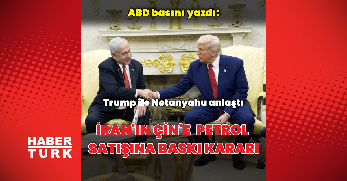 ABD basını: İran'a baskı konusunda anlaştılar