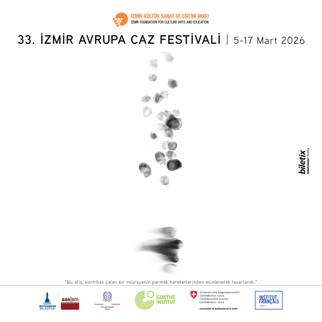 33. İzmir Avrupa Caz Festivali 5 Mart'ta başlayacak