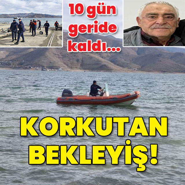10 gün geride kaldı... Endişelendiren bekleyiş!