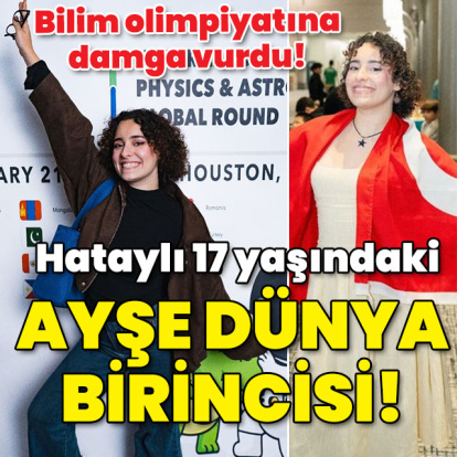 Hataylı lise öğrencisi Ayşe, ABD'deki bilim olimpiyatında dünya birincisi!