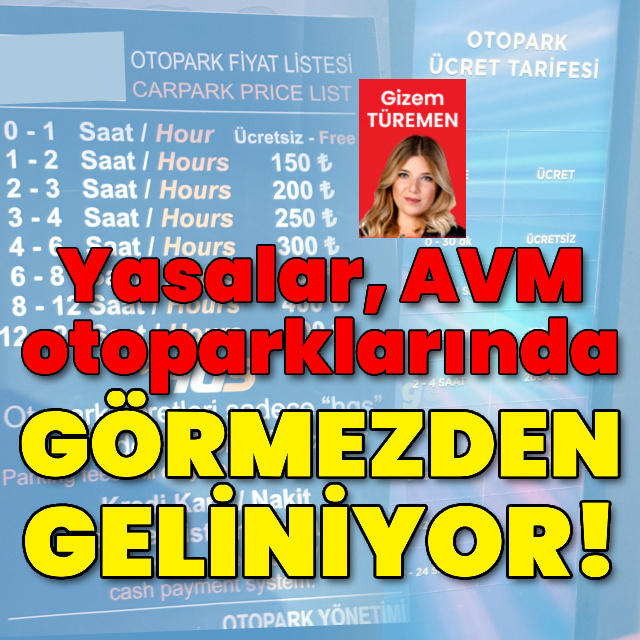 AVM otoparklarında yasalar görmezden geliniyor!