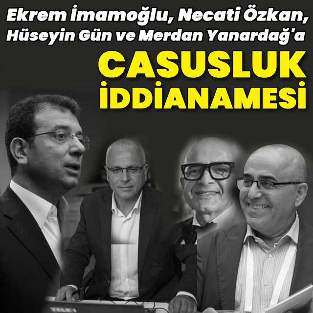 İmamoğlu, Özkan, Gün ve Yanardağ için iddianame