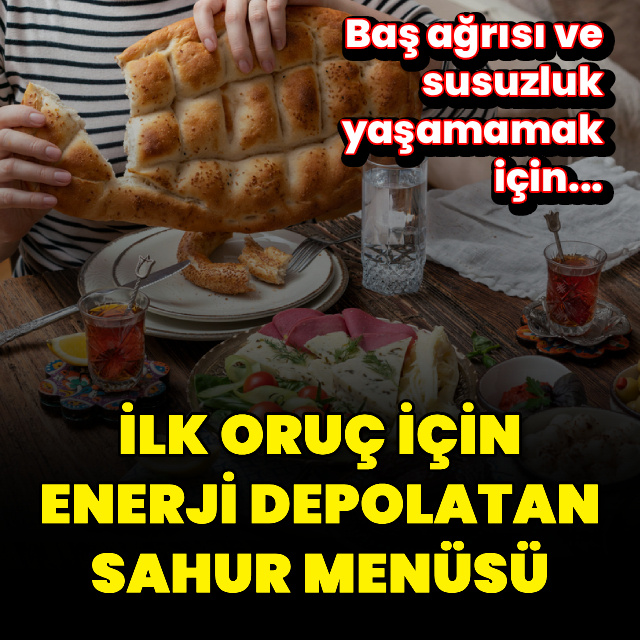Doyurucu ve dengeli sahur menüsü!
