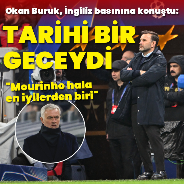 Okan Buruk'tan Mourinho sözleri!