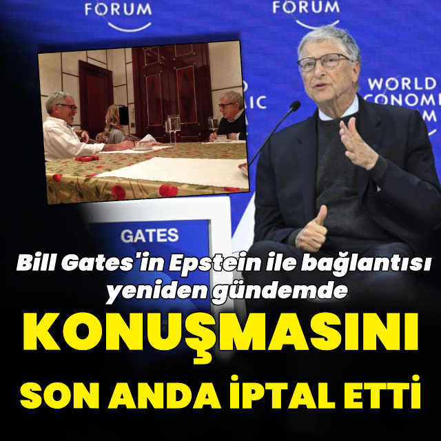 Epstein iddialarının ardından Gates konuşmasını son anda iptal etti