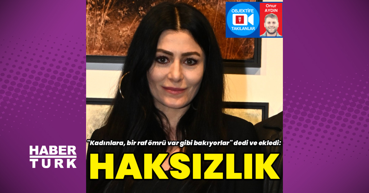 'Kadınlar Raf Ömrü Var' diye Bakılıyor: Deniz Çakır ve Kadının Yaş Farkına Dair