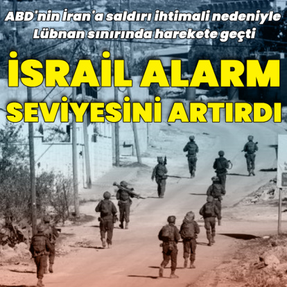 İsrail Lübnan sınırında alarm seviyesini artırdı