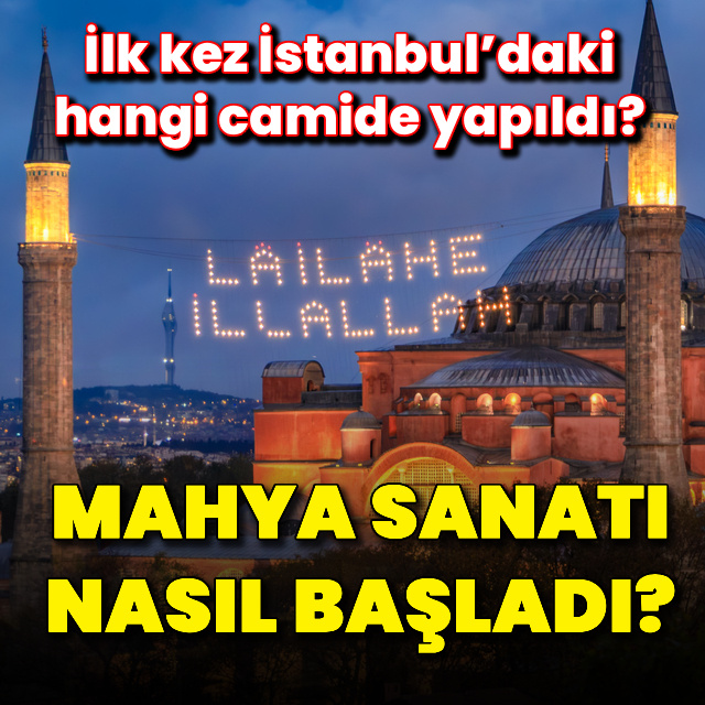 Mahya sanatı bakın nasıl başlamış!