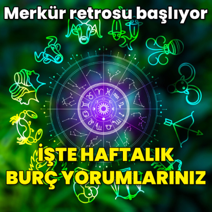 İşte 23 Şubat - 1 Mart haftalık burç yorumları