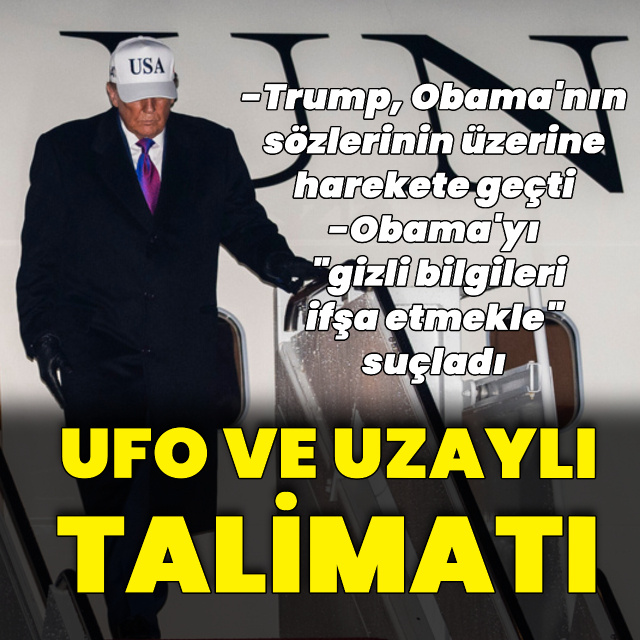 Trump'tan Pentagon'a UFO talimatı