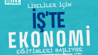 Lise öğrencilerine özel “İş’te Ekonomi” atölyeleri başladı!