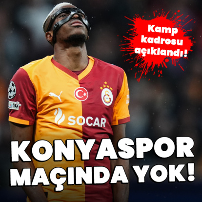 Osimhen Konyaspor maçında yok!