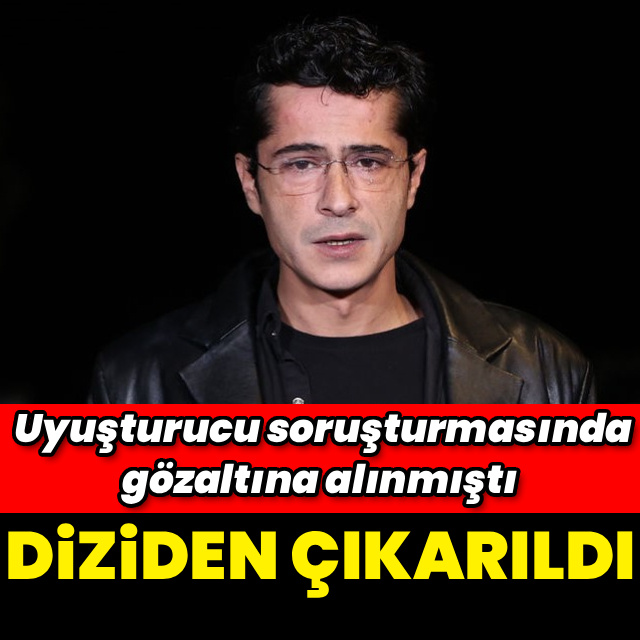Diziden çıkarıldı