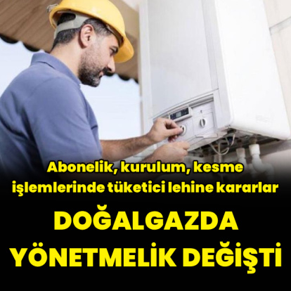 Doğalgaz yönetmeliği değişti