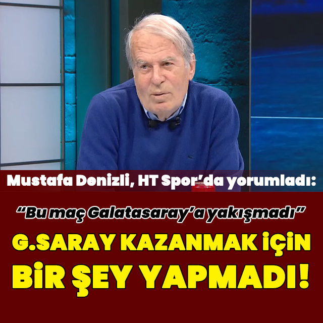 "G.Saray kazanmak için bir şey yapmadı"
