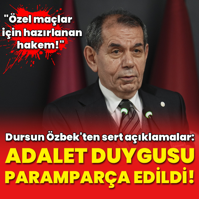 Dursun Özbek'ten çok sert açıklamalar!