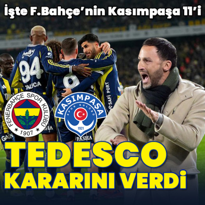 Fenerbahçe'nin konuğu Kasımpaşa!
