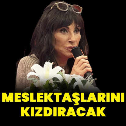 Meslektaşlarını kızdıracak