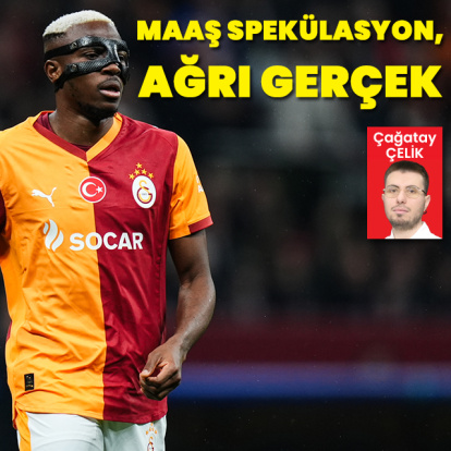 Osimhen'de maaş spekülasyon, ağrı gerçek