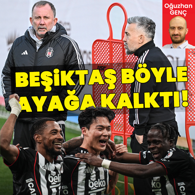 Beşiktaş böyle ayağa kalktı!