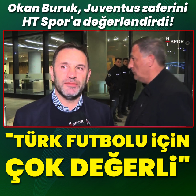 "Türk futbolu için çok değerli"