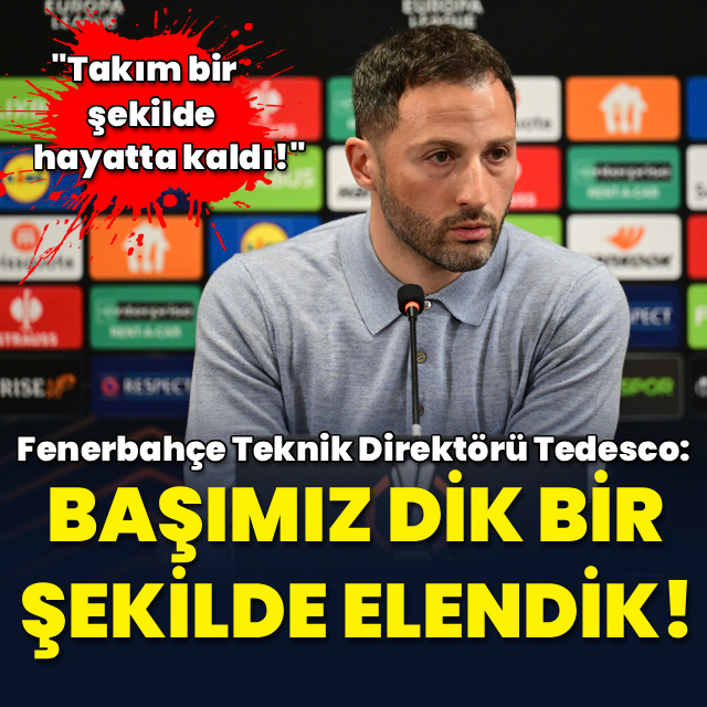 "Başımız dik bir şekilde elendik!"