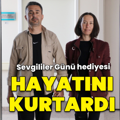14 Şubat hediyesi hayatını kurtardı